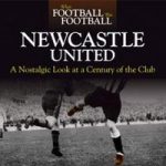 When Football was Football: Newcastle United