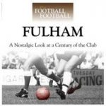When Football was Football: Fulham