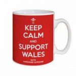 Personalised Wales Rugby Keep Calm & Support Wales Mug
